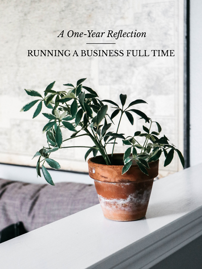 A One-Year Reflection: Running a Business Full Time - The Anastasia Co