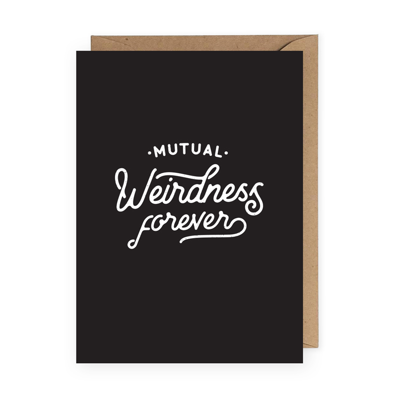 Mutual Weirdness Funny Valentine Love Card for Boyfriend | We've rounded up our best Valentine's Day Card ideas! Can't decide on just one? Be sure to check out our greeting card bundles! | shop.theanastasiaco.com