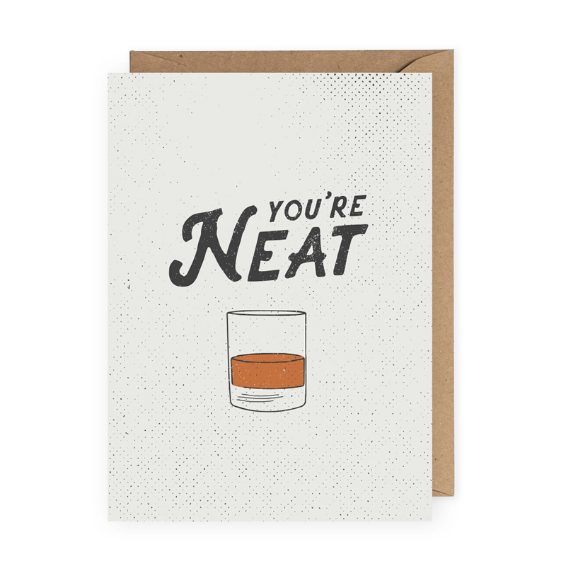 Taking a few moments to write a card is one of the easiest, most thoughtful ways to show someone you care. These funny Valentine's Day cards are sure to bring some genuine smiles! / You're Neat Whiskey Card / shop.theanastasiaco.com